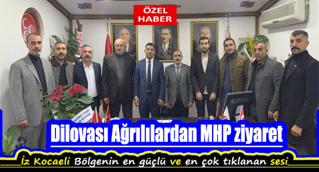 Ağrılılardan MHP Dilovası'na ziyaret