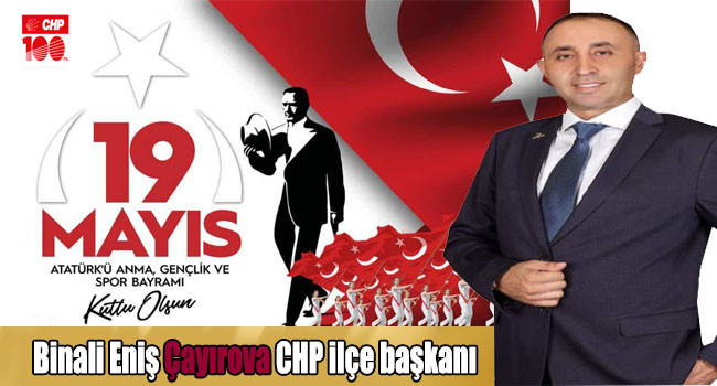 Başkan Eniş'ten 19 Mayıs Atatürk’ü Anma Gençlik ve Spor Bayramı Kutlama Mesajı