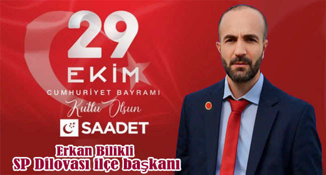 Başkan Erkan Bilikli’den 29 Ekim mesajı