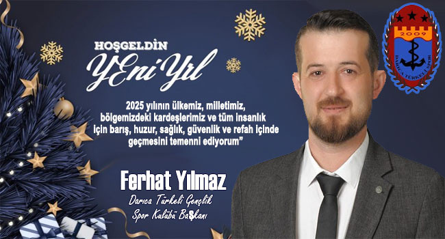 Başkan Ferhat Yılmaz, Yeni Yılınızı Kutları