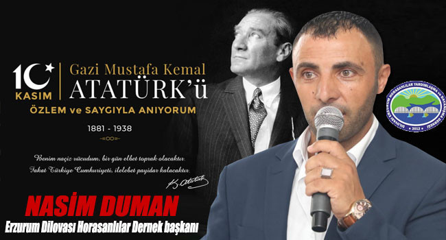 BAŞKAN NESİM DUMAN'DAN 10 KASIM MESAJI