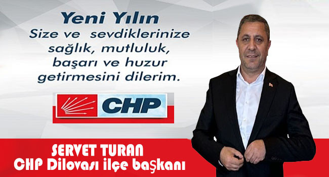 CHP Dilovası Başkanı Servet Turan'dan Yeni Yıl Mesajı