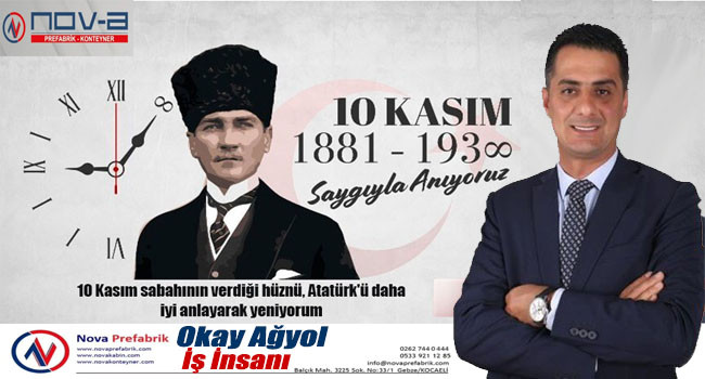 Okay Ağyol’dan Duygusal 10 Kasım Mesajı