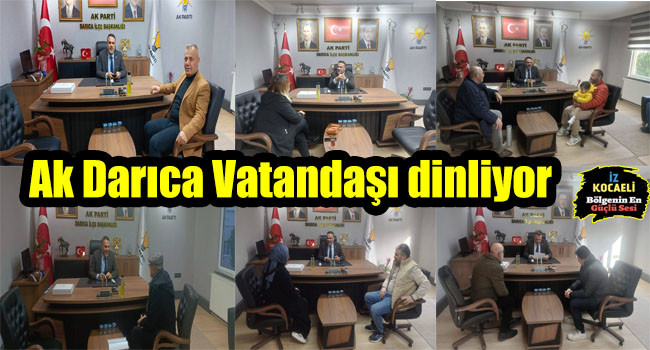 Ak Darıca Vatandaşları  ilk ağızdan dinliyor