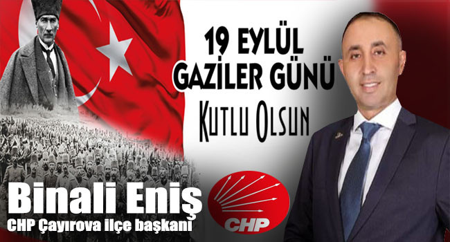 Başkan Eniş'ten 19 Eylül Gaziler Günü Mesajı