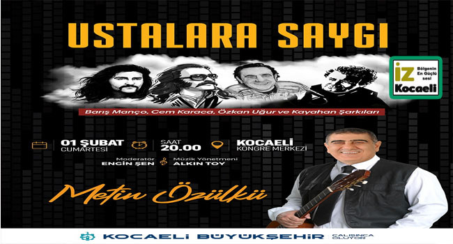 Büyükşehir’den “Ustalara Saygı” konseri