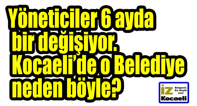 Kocaeli'de O Belediyede deprem! Ortalık karıştı!